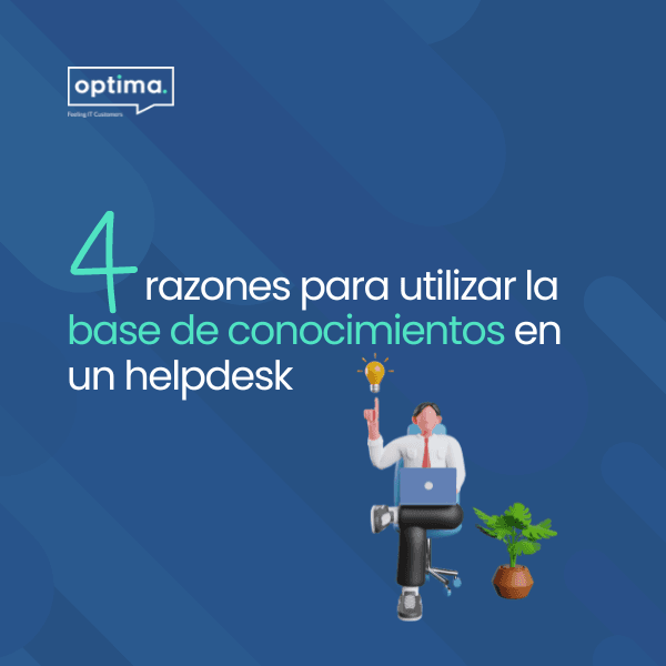 4 razones para usar la base de conocimientos en un helpdesk