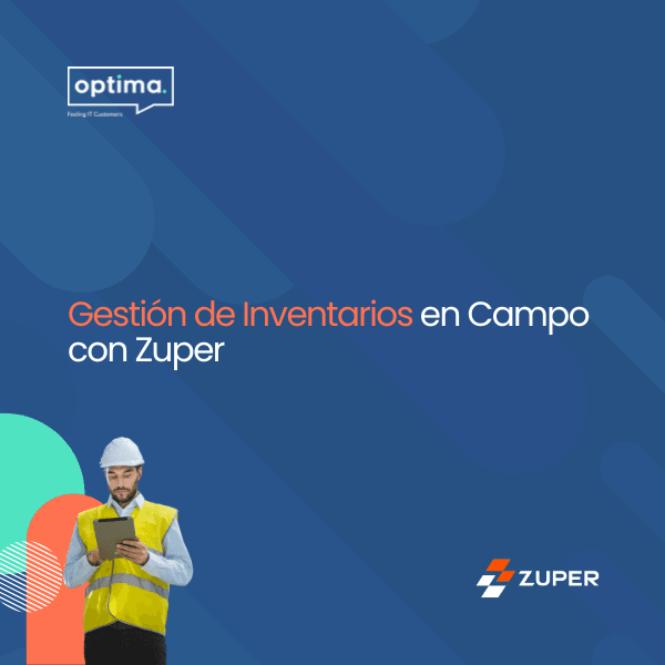 Gestión de Inventarios en Campo con Zuper